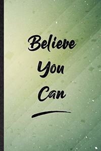 Believe You Can