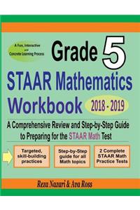 Grade 5 STAAR Mathematics Workbook 2018 - 2019