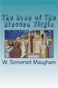 The Land of The Blessed Virgin