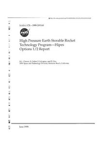 High Pressure Earth Storable Rocket Technology Program-Hipes Options 1/2 Report