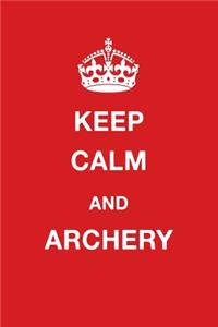 Keep Calm and Archery