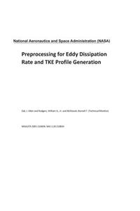 Preprocessing for Eddy Dissipation Rate and Tke Profile Generation