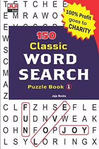 150 Classic WORD SEARCH Puzzle Book
