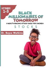 Black Millionaires of Tomorrow