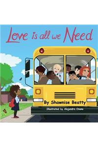 Love Is All We Need