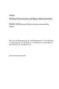 Modis-Hiris Ground Data Systems Commonality Report