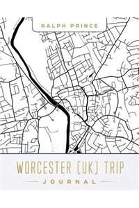 Worcester (Uk) Trip Journal