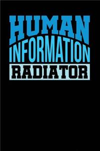 Human Information Radiator