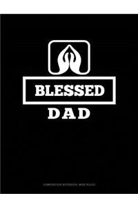 Blessed Dad