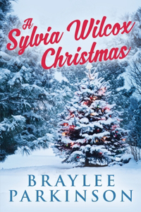 A Sylvia Wilcox Christmas
