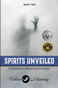 Spirits Unveiled