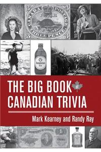 Big Book of Canadian Trivia