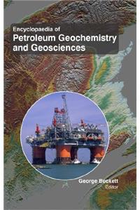Encyclopaedia of Petroleum Geochemistry & Geosciences (5 Vol)