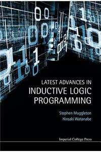 Latest Advances in Inductive Logic Programming