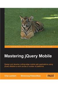 Mastering jQuery Mobile