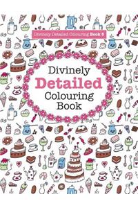 Divinely Detailed Colouring Book 5