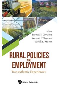 Rural Policies and Employment: Transatlantic Experiences