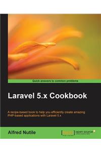 Laravel 5.x Cookbook