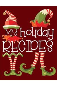 My Holiday Recipes