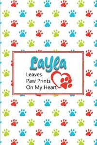 Layla Leaves Paw Prints on My Heart