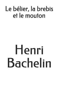 Le BÃ©lier, La Brebis Et Le Mouton