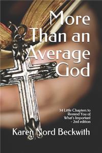 More Than An Average God