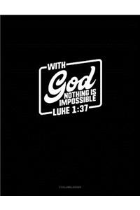 With God Nothing Is Impossible - Luke 1