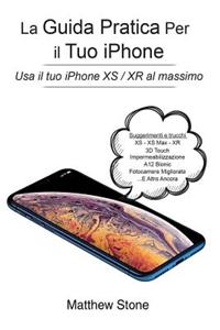 La Guida Pratica Per Il Tuo iPhone
