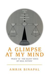 A Glimpse at My Mind