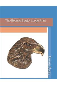 The Bronze Eagle