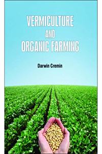 VERMICULTURE AND ORGANIC FARMING