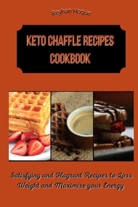 Keto Chaffle Recipes Cookbook