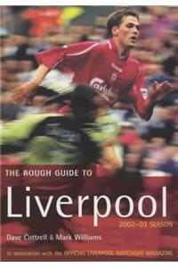 The Rough Guide to Liverpool FC (Mini Rough Guides)