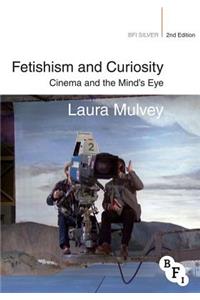 Fetishism and Curiosity