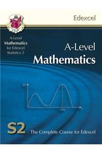 AS/A Level Maths for Edexcel - Statistics 2: Student Book