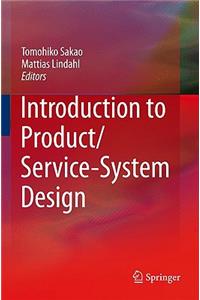 Introduction to Product/Service-System Design