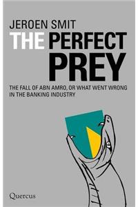 The Perfect Prey