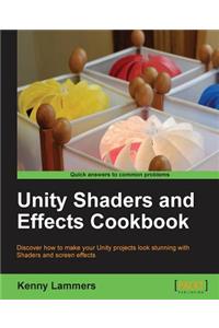 Unity 4 Shaders and Post-Processing Effects Cookbook