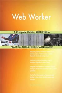 Web Worker A Complete Guide - 2020 Edition