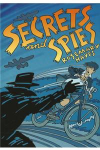 Secrets and Spies