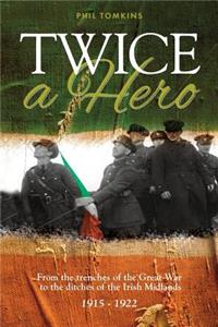 Twice a Hero