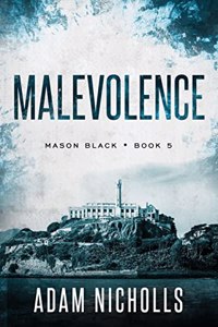 Malevolence