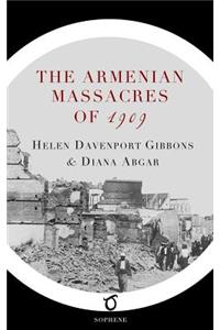The Armenian Massacres of 1909