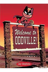 Welcome to Oddville!