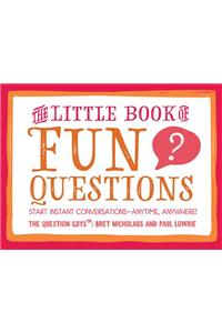 The Little Book of Fun Questions
