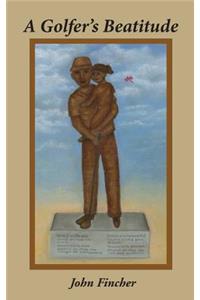 A Golfer's Beatitude