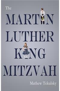 Martin Luther King Mitzvah