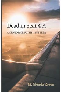 Dead in Seat 4-A