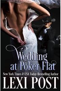 Wedding at Poker Flat