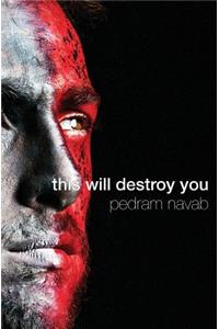 This Will Destroy You